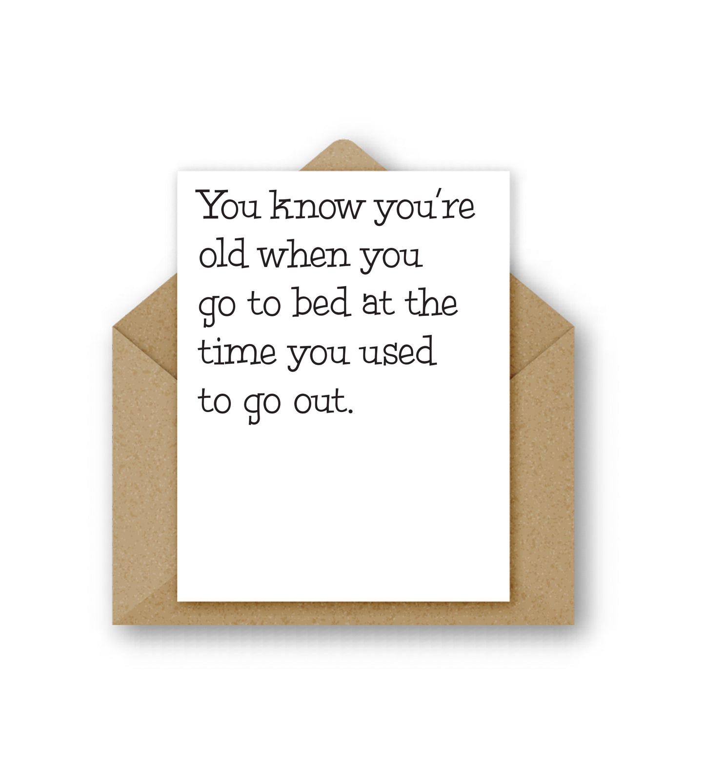 You Know You're Old