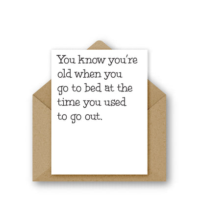 You Know You're Old