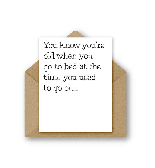 You Know You're Old