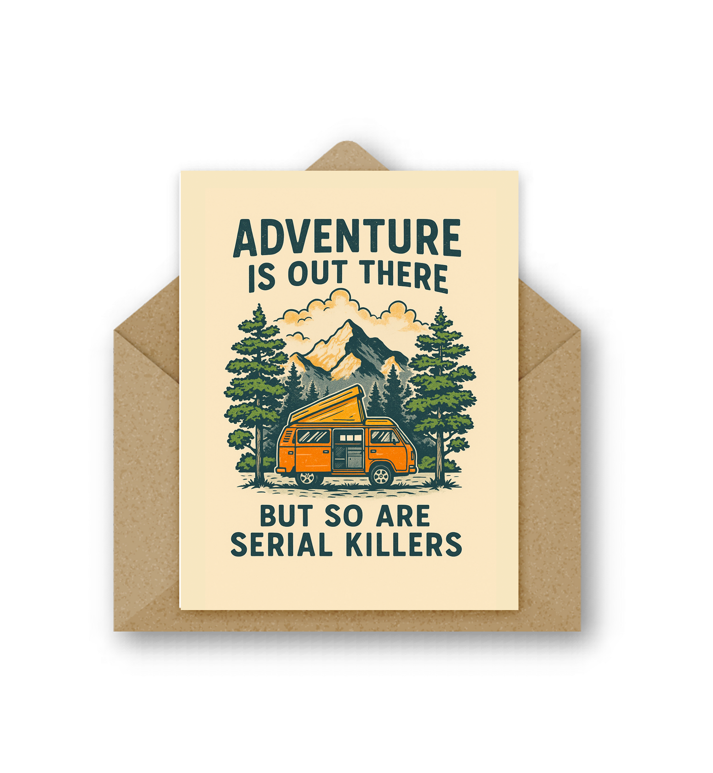 Adventure is Out There